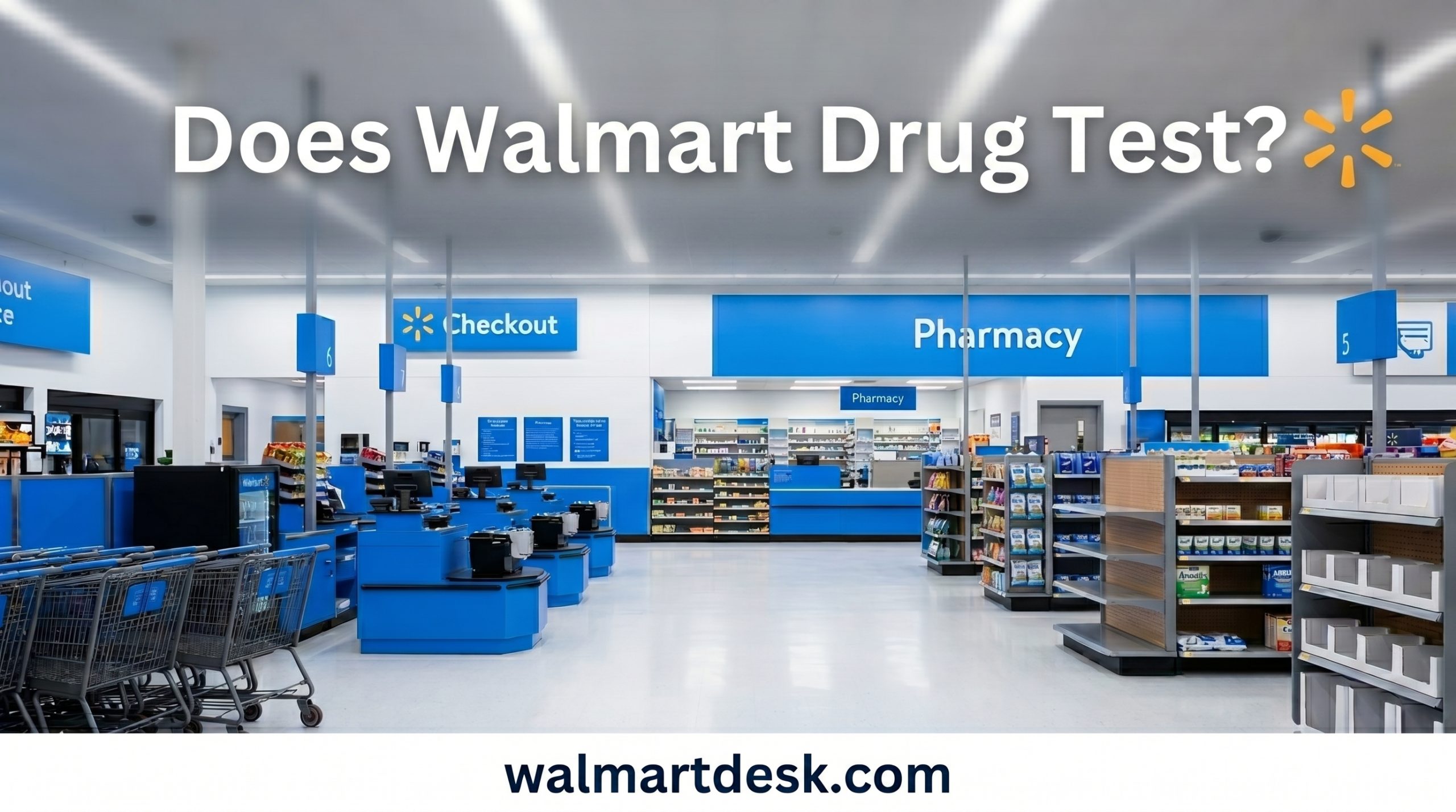 Does Walmart Drug Test?