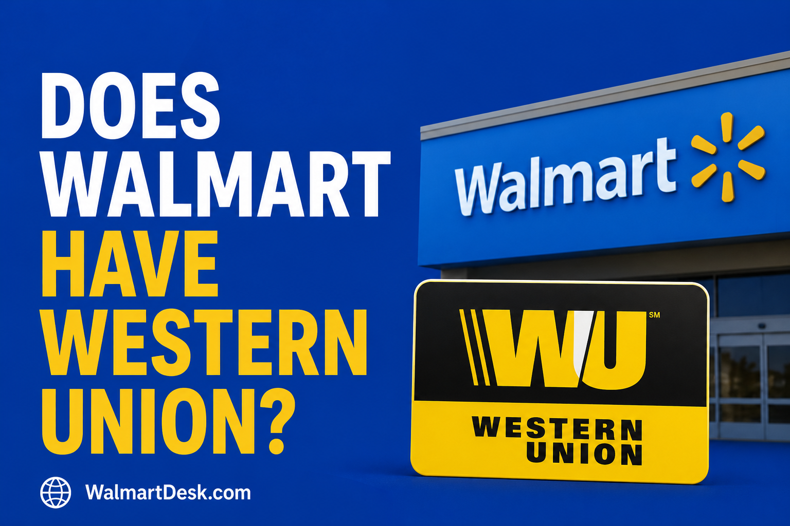 Does Walmart have Western Union