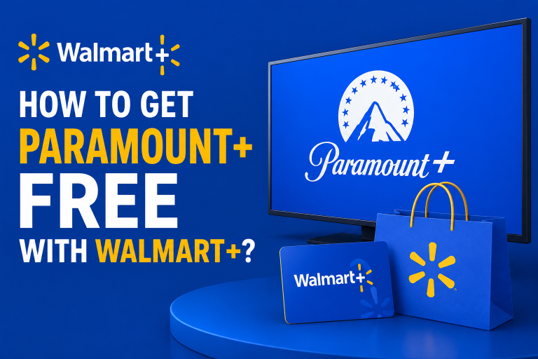 Free Paramount Plus with Walmart+